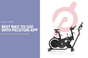 Best Bike to Use with Peloton App