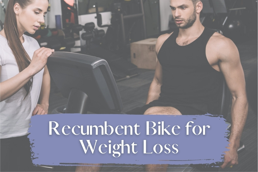 Recumbent Bike for Weight Loss