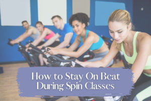 How to Stay On Beat During Spin Classes